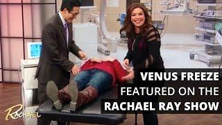 Venus Freeze™ Featured on the Rachael Ray Show