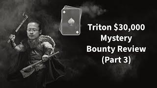 Triton $30,000 Mystery Bounty Review (Part 3) - David Yan & Martirosyan go berserk at the FT!