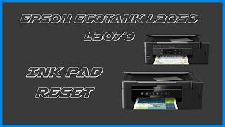 Epson EcoTank L3050 L3070 Ink Pad Reset