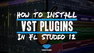 How To Properly Install VST Plugins In FL Studio 12 |  (@TheBeatMajors)