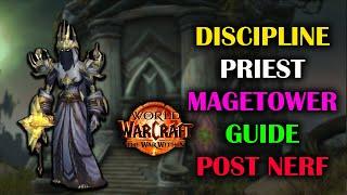 Discipline Priest Magetower | Post  Nerf | Guide | The War Within Season 1 11.0.2