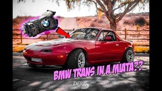 The ULTIMATE Guide To Installing a BMW Transmission In Your Miata For HIGH HORSEPOWER!