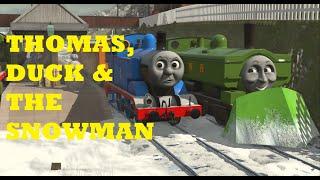 Thomas, Duck & The Snowman