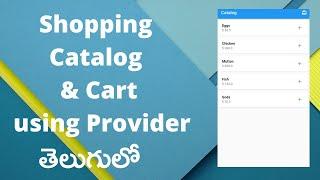 Shopping Catalog & Cart Using Providers In Flutter #2 | In Telugu | Sai Gopi