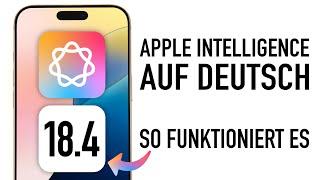 Apple Intelligence in German comes with iOS 18.4 - How well does it work?