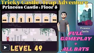 Tricky Castle Princess Castle Level 49