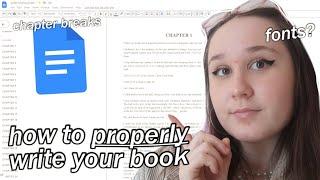 HOW TO SET UP YOUR BOOK MANUSCRIPTgoogle/word doc tools and tips structure novel chapters tutorial