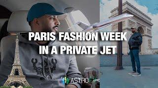 PRIVATE JET TO PARIS FASHION WEEK 