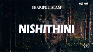 Shariful Islam - Nishithini (Original Mix) || Melodic Progressive House