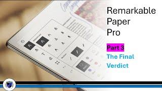 reMarkable Paper Pro Pt 3: The Final Verdict