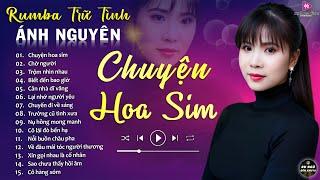 CHỜ NGƯỜI  ALBUM RUMBA ÁNH NGUYÊN HAY NHẤT MỌI THỜI ĐẠI  LK RUMBA CỰC HÓT 2024