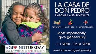 #GivingTuesday2020 with La Casa de Don Pedro