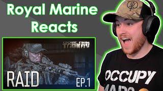 Royal Marine Reacts To Escape from Tarkov. Raid. Episode 1. - Battlestate