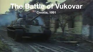 The Battle of Vukovar | Croatia, 1991