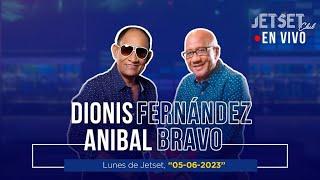 DIONIS FERNANDEZ & ANIBAL BRAVO (EN VIVO) - JET SET CLUB (05- 06-2023)