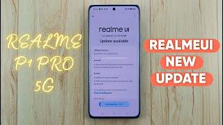 Realme P1 Pro 5G Realme UI 14.0.0.802 New Software Update