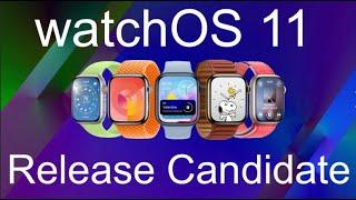 watchOS 11 Release Candidate Now Available!