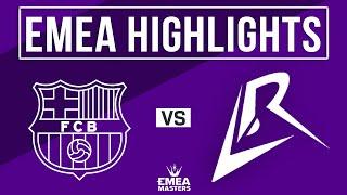 BAR vs LR Highlights ALL GAMES | EMEA Masters 2025 Spring Finals | Barça eSports vs Los Ratones
