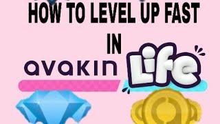 How to level up fast in Avakin Life || Avakin Ayla