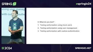 Secure, Test, Repeat: A Guide to Spring Security Integration Testing by Laurentiu Spilca @ Spring IO