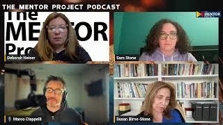 Weekly Updates with The Mentor Project Podcast | Susan, Debbie, and Marco