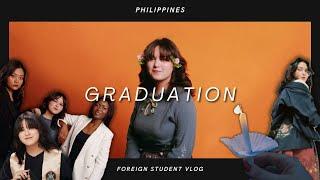 I'm a Foreign Student in the Philippines! | Graduation vlog 2024