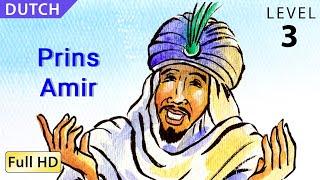 Prince Amir: Learn Dutch with subtitles - Story for Children "BookBox.Com"