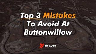 Racers360 Top 3 Mistakes To Avoid At Buttonwillow