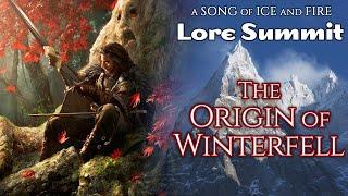 Origin of Winterfell & Secrets of Stone Magic - Ice & Fire Lore Summit w Eldric Stoneskin