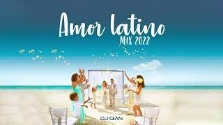 Amor Latino Mix - DJ GIAN