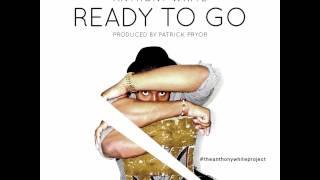 Ready to Go (Produced by Patrick Pryor)