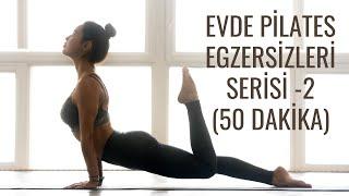 Evde Pilates Egzersizleri Serisi - 2. Hafta (50 Dakika)