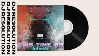 BEST OF 80S HIP HOP MIX  GOLDEN AGE HIP HOP MIX 1989 DJ MIX | DJ MIXTAPE BY DJ RESOLUTION