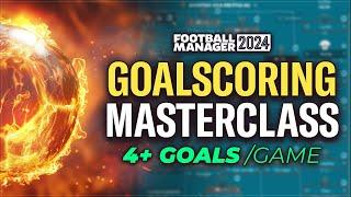 The GOALSCORING MASTERCLASS Tactic Scores 4+ Goals In FM24 | Football Manager 2024 Best Tactics