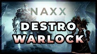 Naxxramas Full 10 Man Warlock Play Through - [Jokerd WotLK Classic Beta]