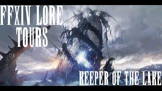 FFXIV Lore Tours - Keeper of The Lake