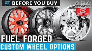 Before You Buy: Fuel Forged Custom Wheel Options