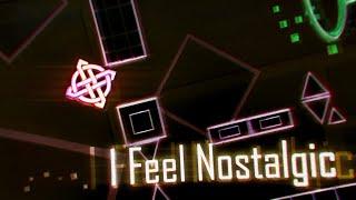 I Feel Nostalgic by Nyooke (ME) | [Geometry Dash]