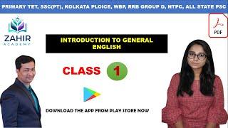 INTRODUCTION TO ENGLISH || PRIMARY TET ,SSC PT, RRB, PSC,WBP, KP|| PRIYANKA MAM || ZAHIR ACADEMY||