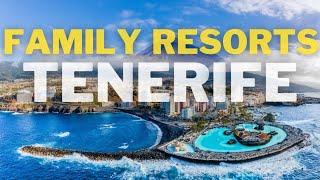 Top Tenerife family hotels