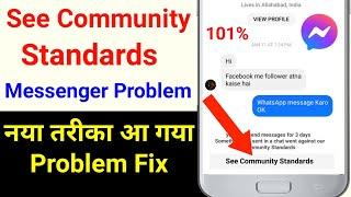 See Community Standards Messenger Problem Solution | see community standards messenger 2023 |