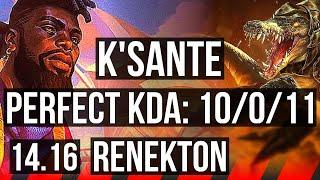 K'SANTE vs RENEKTON (TOP) | 10/0/11, 7 solo kills, Legendary, 33k DMG | EUW Master | 14.16