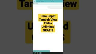 Cara Tambah View Tiktok Gratis Cepat FYP Tanpa Aplikasi