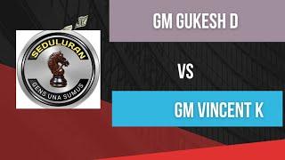 GM Gukesh Dommaraju - GM Vincent Keymer