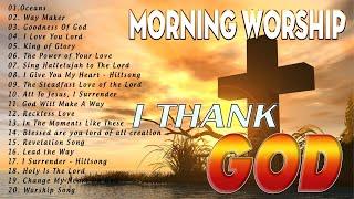 Best Thank You God Worship Songs For Prayer  Playlist Morning Worship Songs Collection  Top Praise