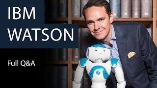 IBM Watson | Full Q&A | Oxford Union