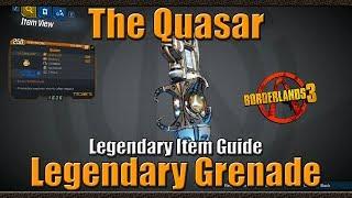 Borderlands 3 | The Quasar | Legendary Grenade | Legendary Item Guide