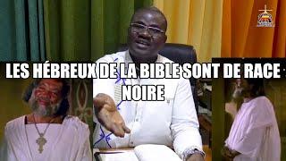 Les Hébreux de la Bible sont de race noire - #1 - Rev. Ake Dieudonné