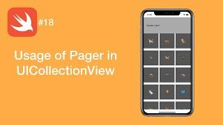 Usage of Pager in UICollectionView - Swift #18 - iOS Programming