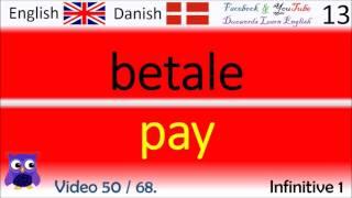 50 Infinitive 1 Dansk - Engelsk Ord / Danish - English Words engelsk udtale